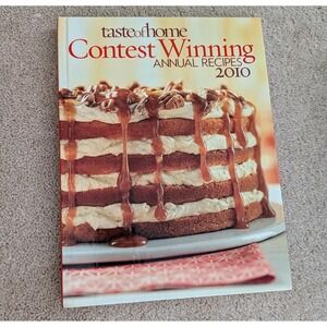 Taste of Home‎ Cookbook Contest Winning Annual Recipes 2010